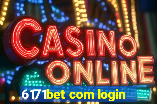 6171bet com login